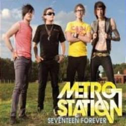 Metro Station : Seventeen Forever